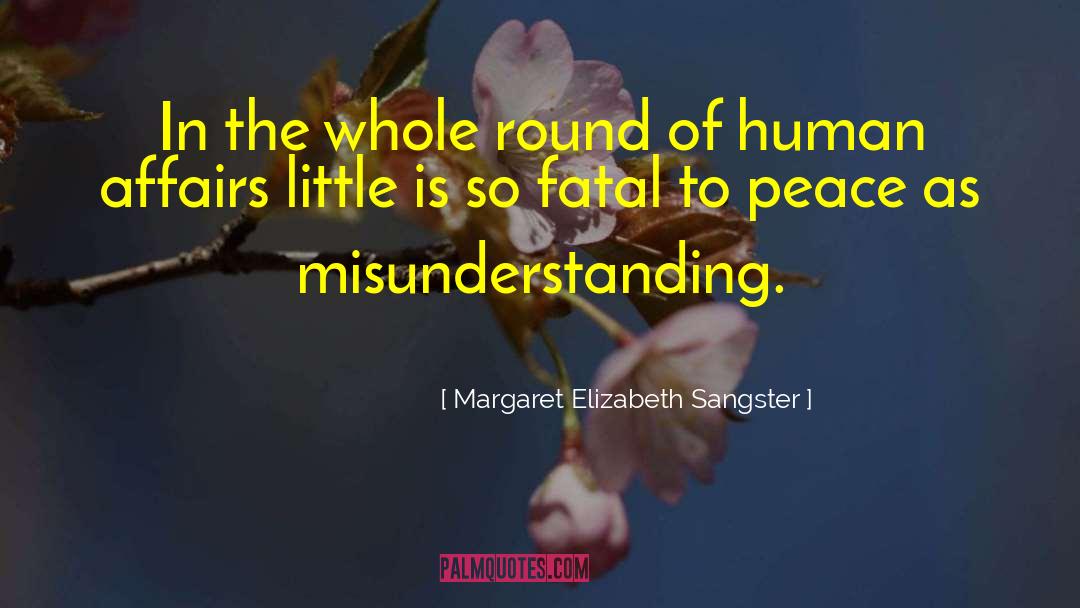 Fatal Flaw quotes by Margaret Elizabeth Sangster
