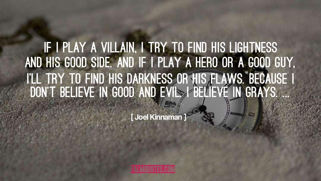 Fatal Flaws quotes by Joel Kinnaman