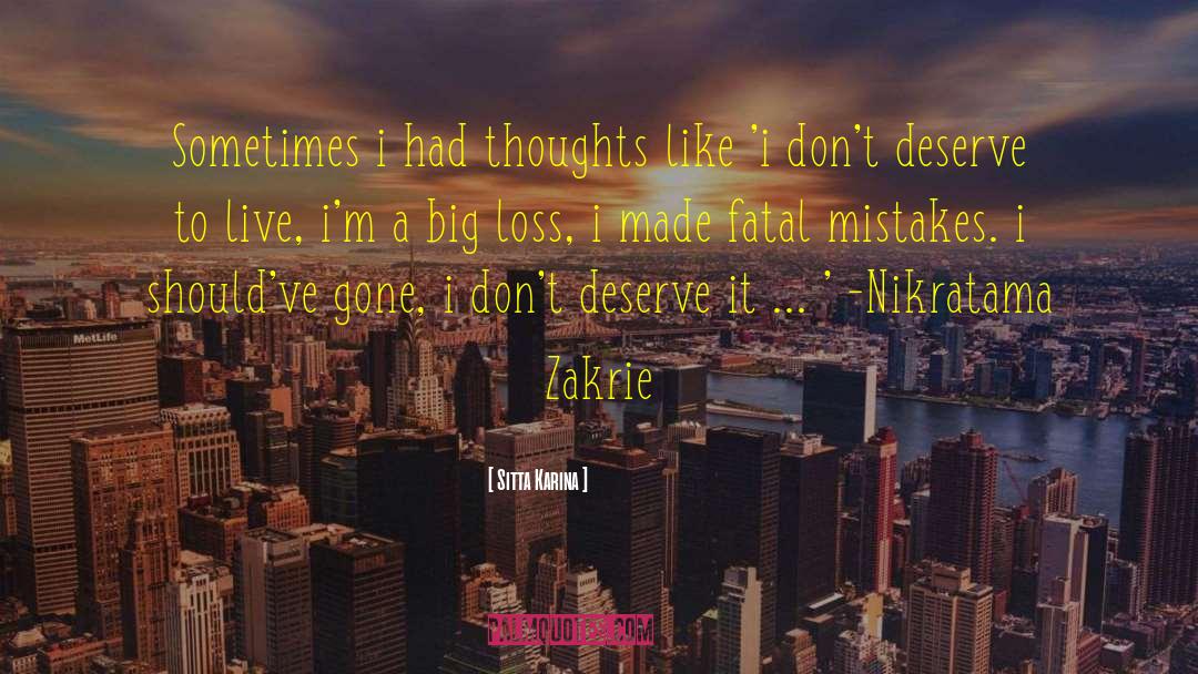 Fatal Mistakes quotes by Sitta Karina