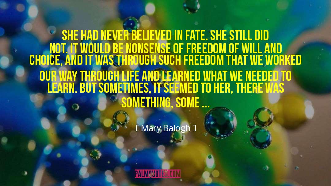 Fate And Destiny quotes by Mary Balogh