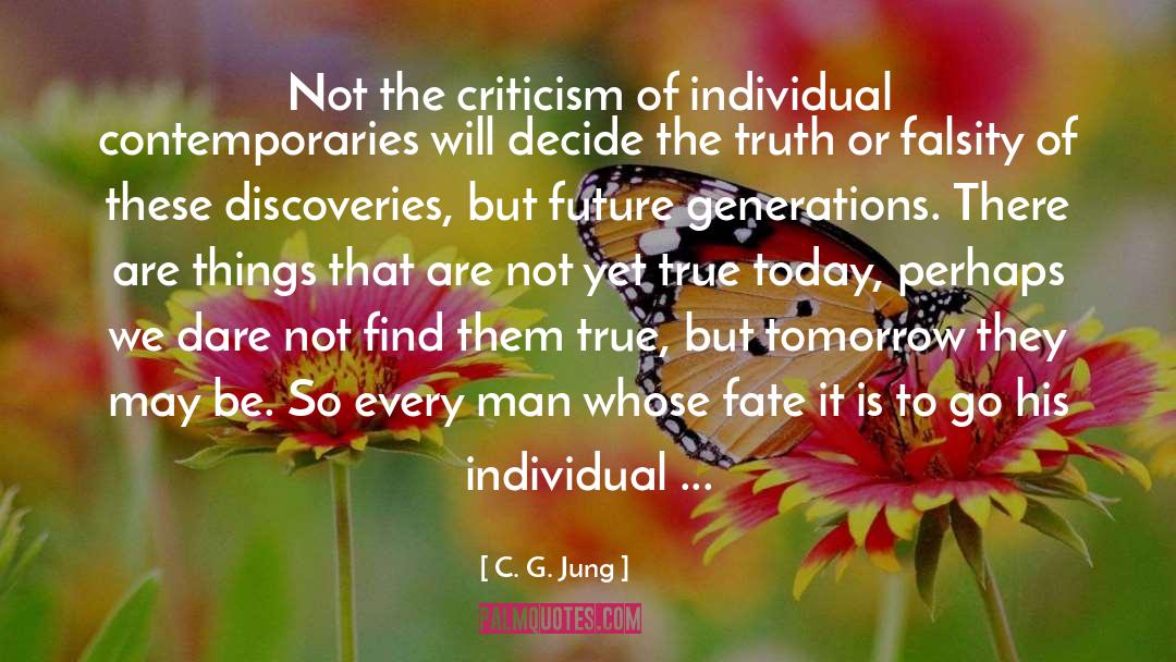 Fate Of Arcrea quotes by C. G. Jung