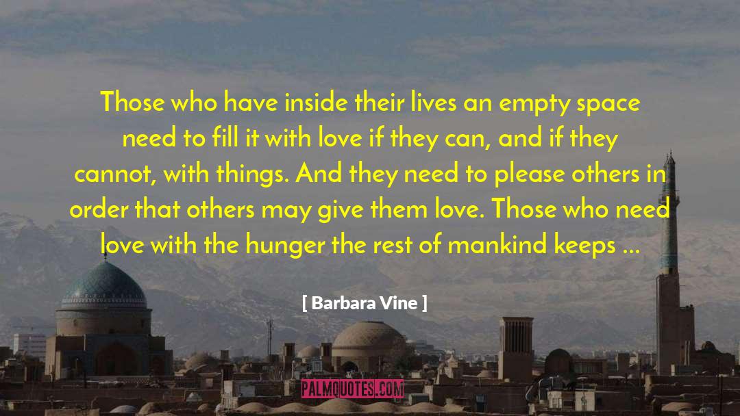 Fate Of Mankind quotes by Barbara Vine