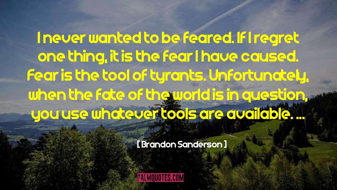 Fate Of The World quotes by Brandon Sanderson