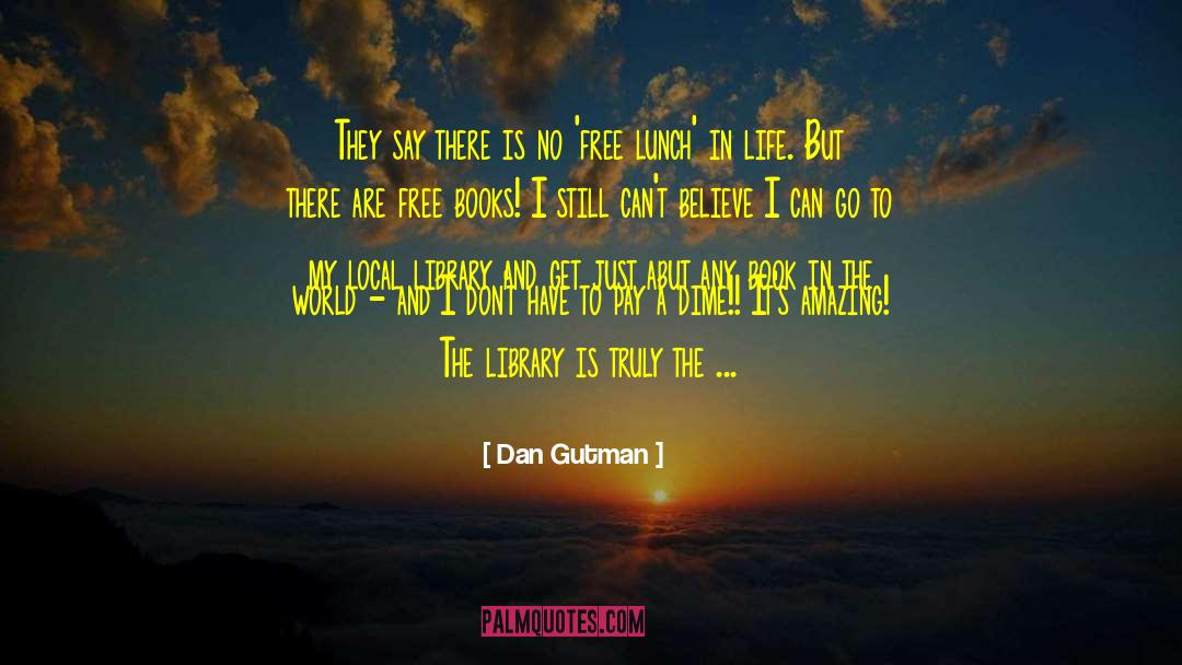 Fate Of The World quotes by Dan Gutman