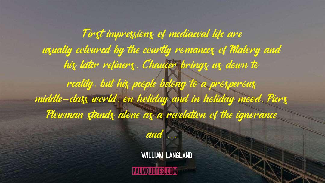 Fate Of The World quotes by William Langland