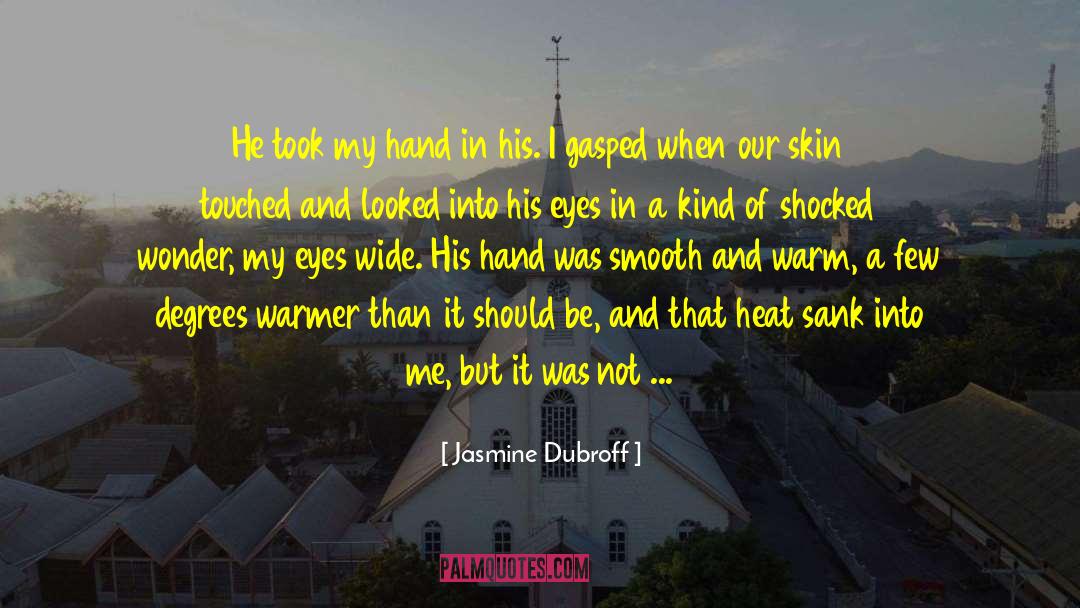 Fated Mates Series quotes by Jasmine Dubroff