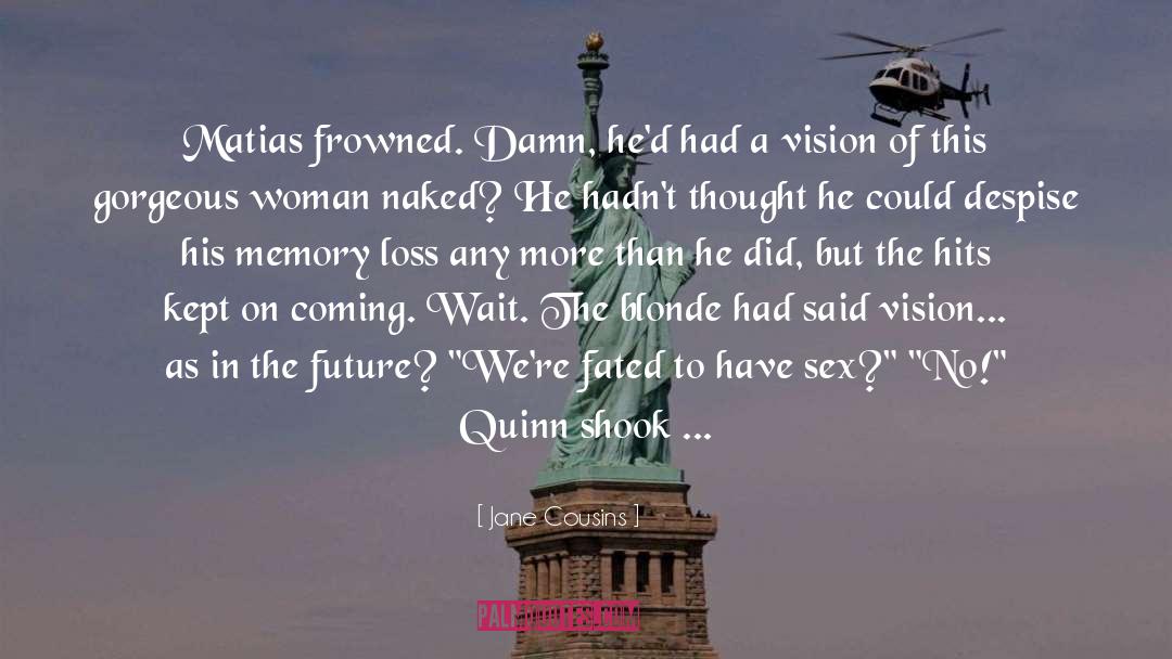 Fated quotes by Jane Cousins