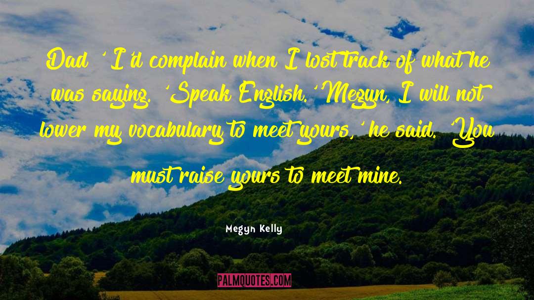 Fated To Meet You quotes by Megyn Kelly