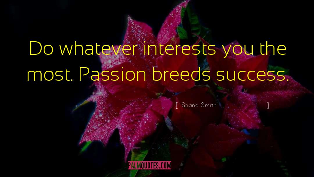 Fateful Italian Passion quotes by Shane Smith