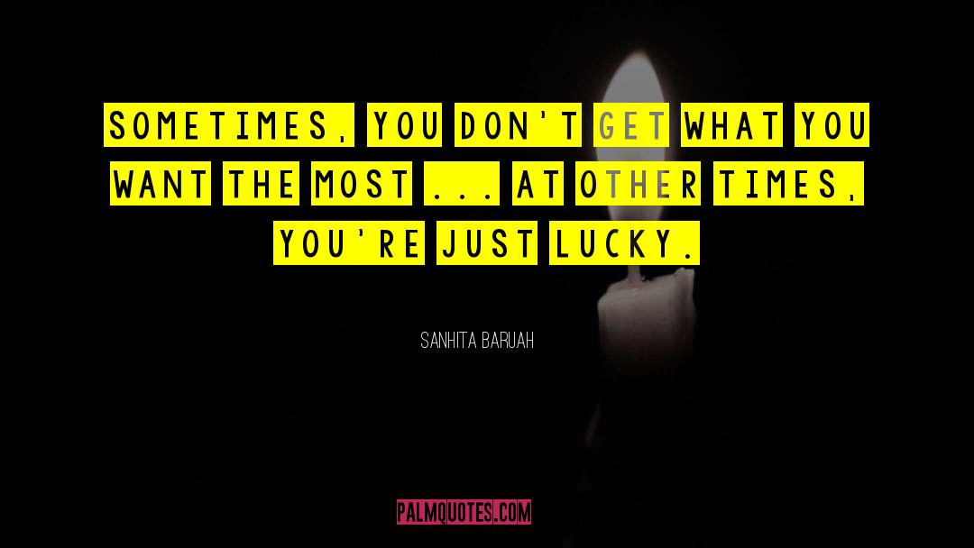 Fateful quotes by Sanhita Baruah