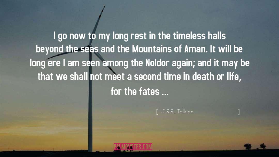 Fates quotes by J.R.R. Tolkien