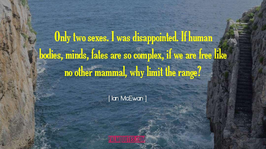 Fates quotes by Ian McEwan