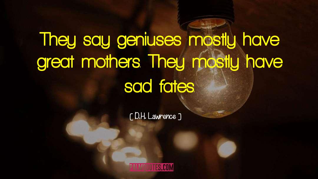 Fates quotes by D.H. Lawrence