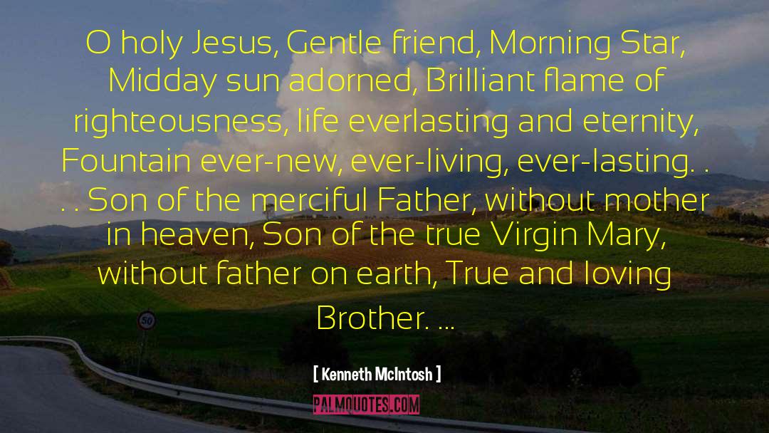 Father And Son In Law quotes by Kenneth McIntosh