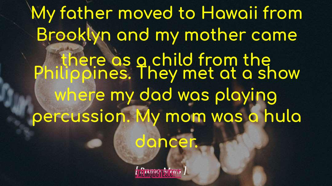 Father Children quotes by Bruno Mars