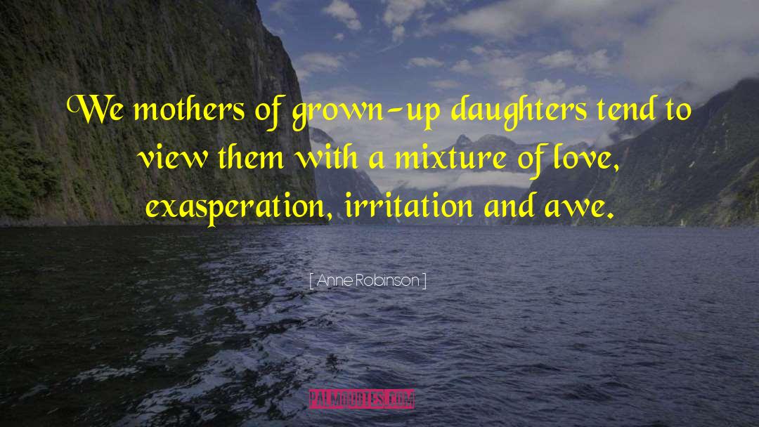 Father Daughter Love quotes by Anne Robinson