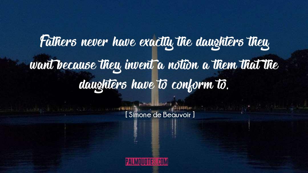 Father Daughter quotes by Simone De Beauvoir