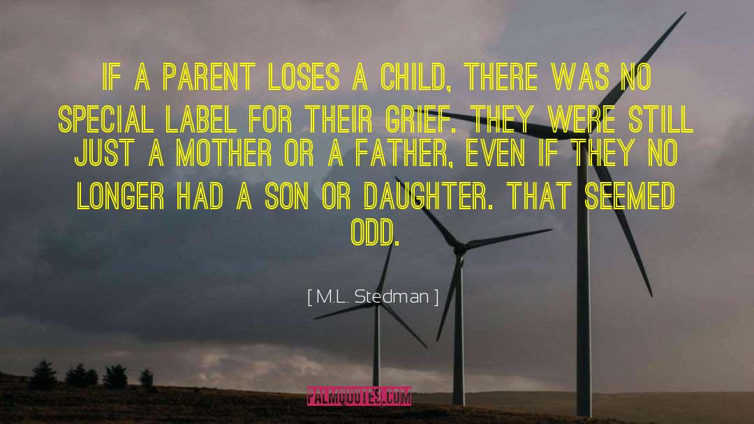 Father Daughter Relationships quotes by M.L. Stedman