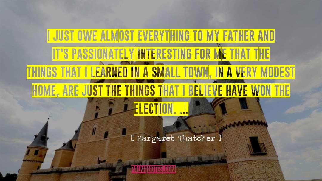 Father Died quotes by Margaret Thatcher