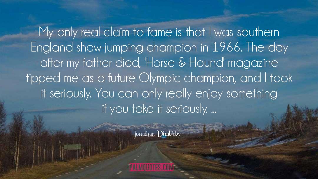 Father Died quotes by Jonathan Dimbleby