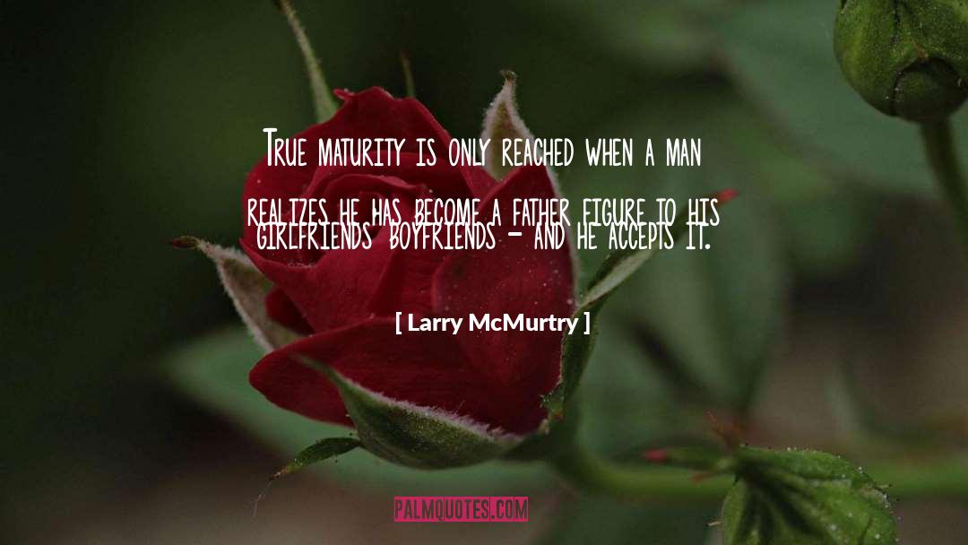 Father Figure quotes by Larry McMurtry