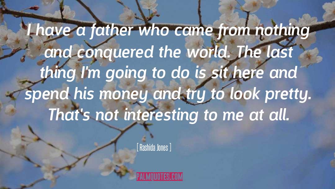 Father Figures quotes by Rashida Jones