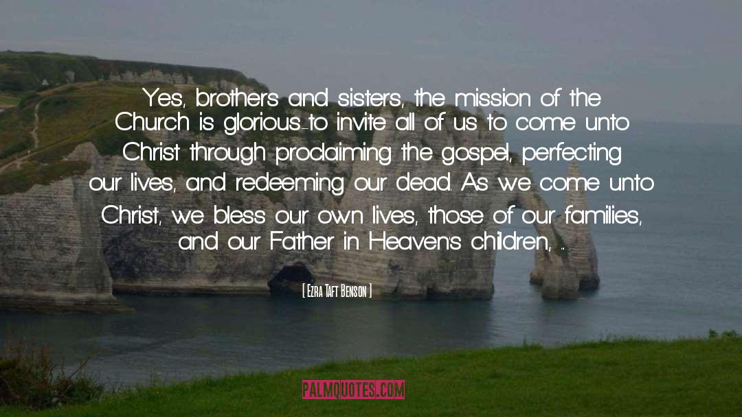 Father Humphrey quotes by Ezra Taft Benson