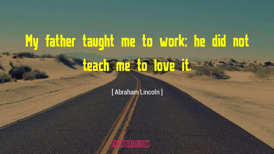 Father Humphrey quotes by Abraham Lincoln