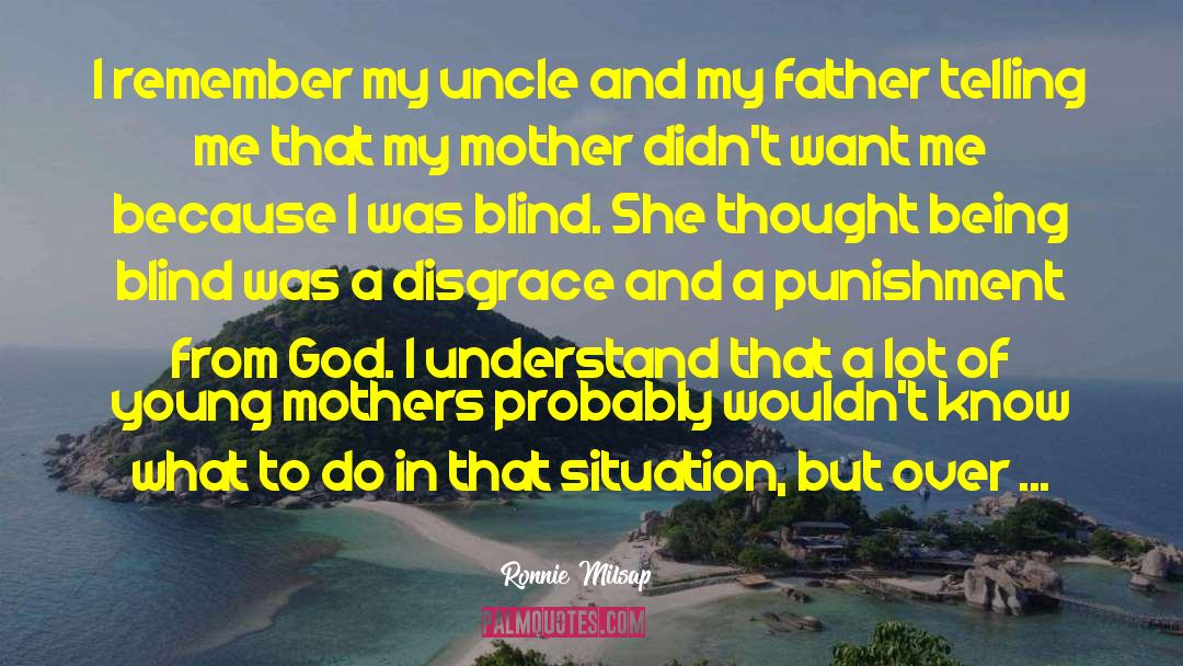 Father Mother quotes by Ronnie Milsap