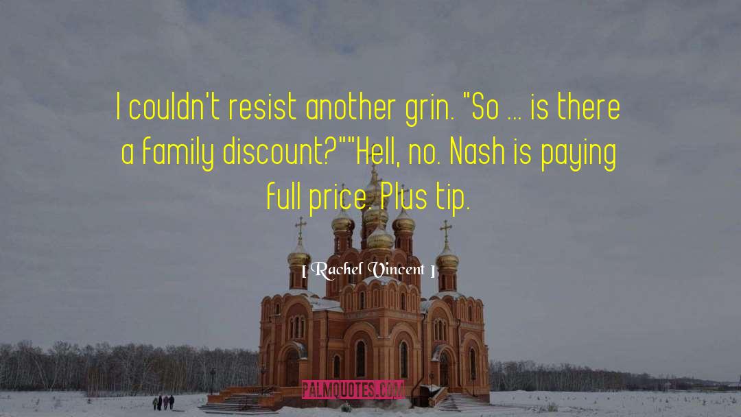 Father Nash quotes by Rachel Vincent
