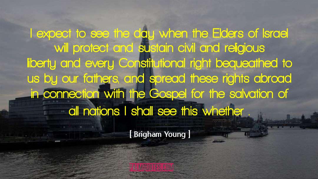 Father Of Civil Engineering quotes by Brigham Young