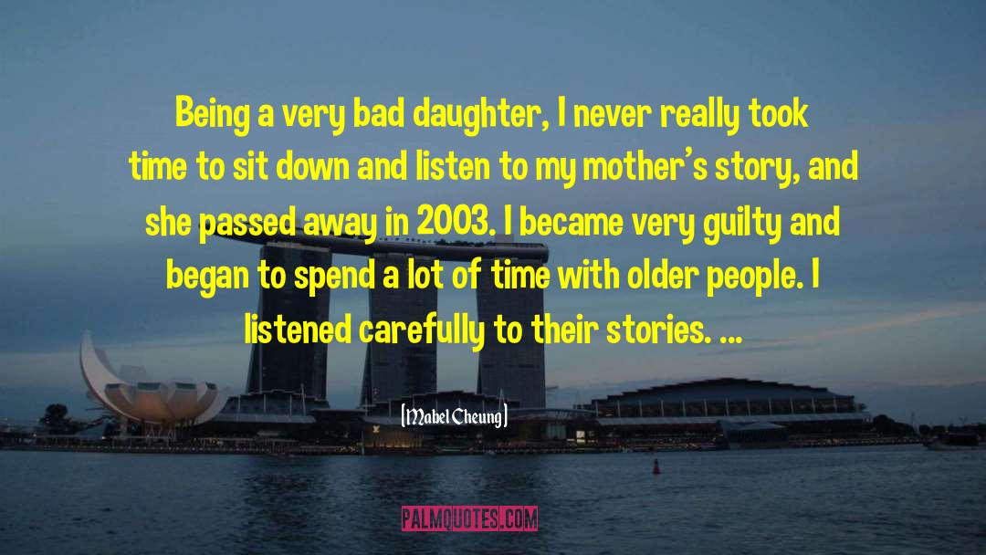 Father Passed Away quotes by Mabel Cheung