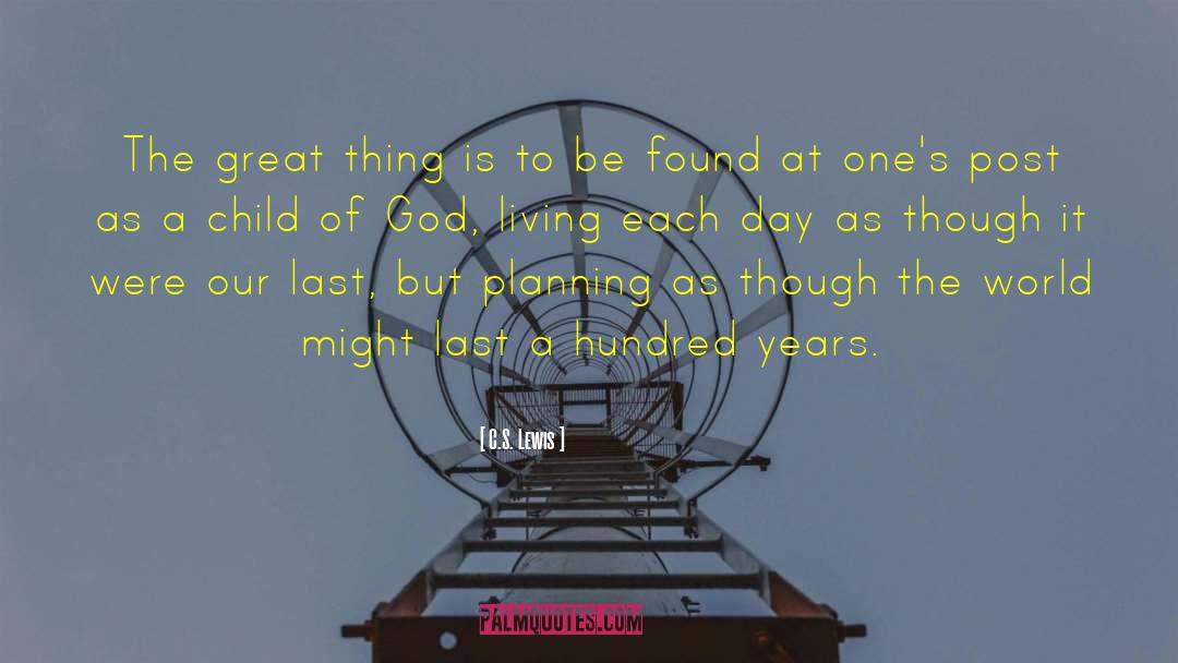 Father S Day quotes by C.S. Lewis