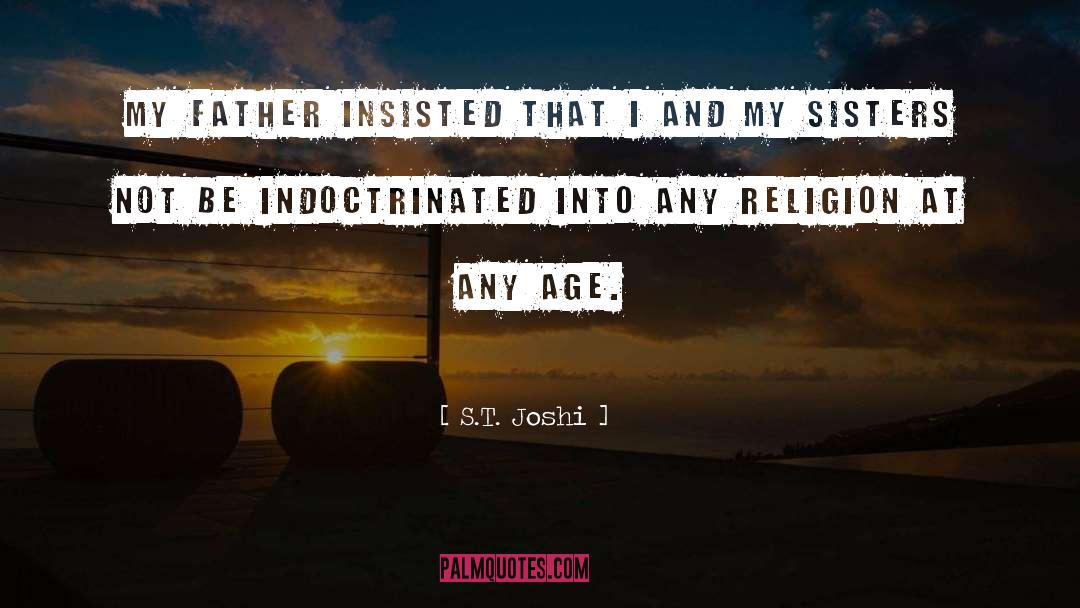 Father S Intuition quotes by S.T. Joshi