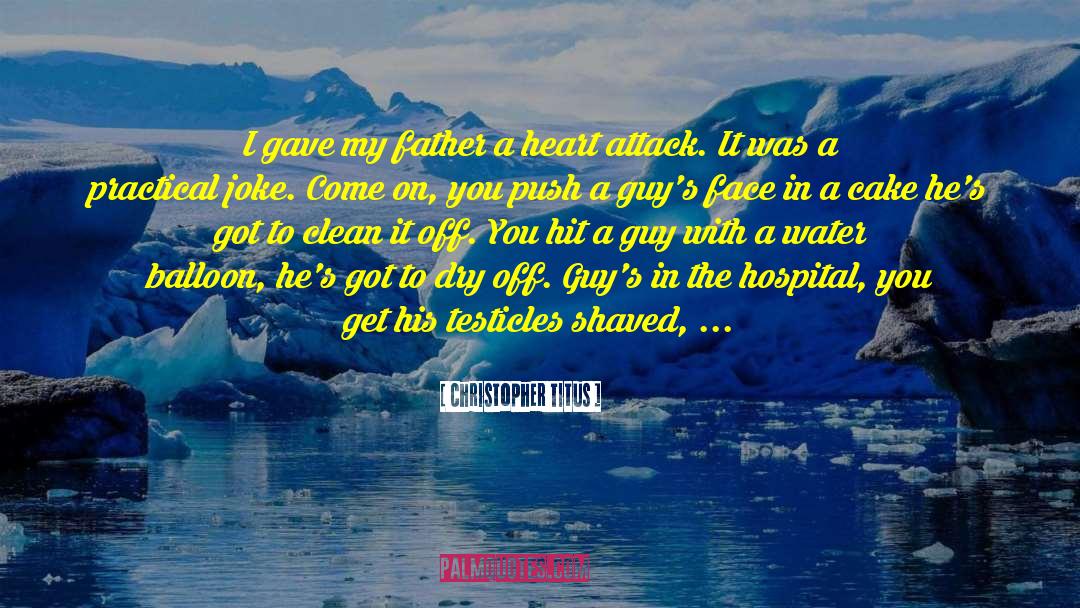 Father To Son quotes by Christopher Titus