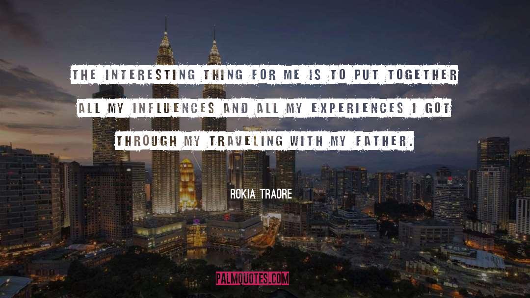 Father To Son quotes by Rokia Traore