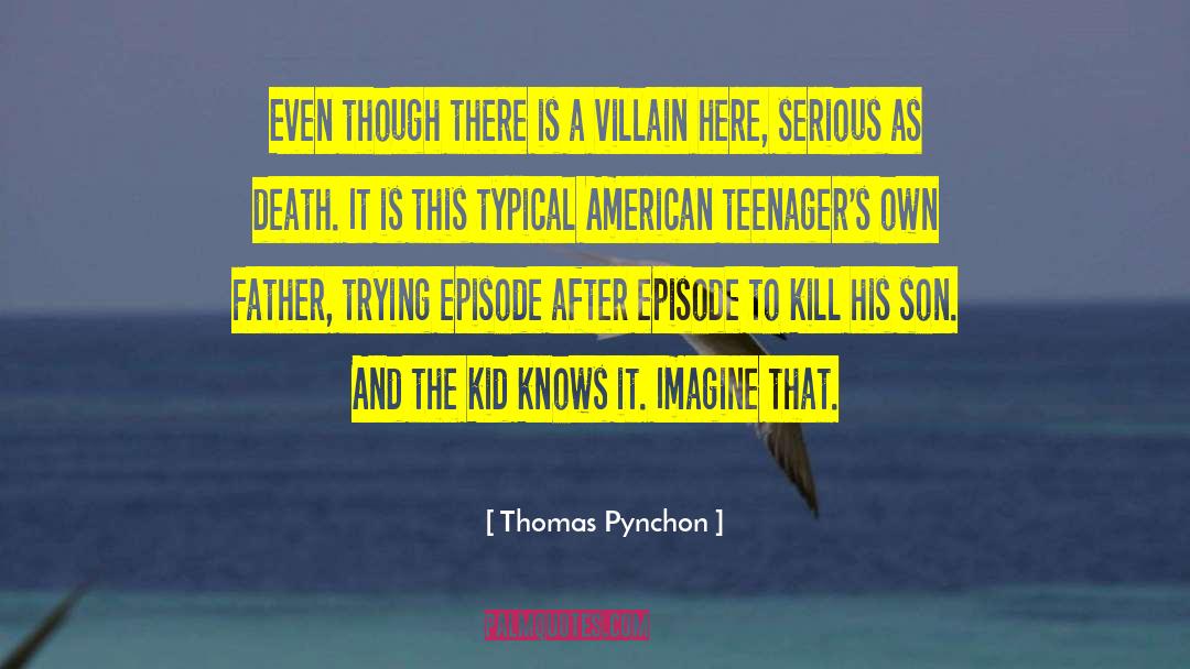 Father Tyler quotes by Thomas Pynchon