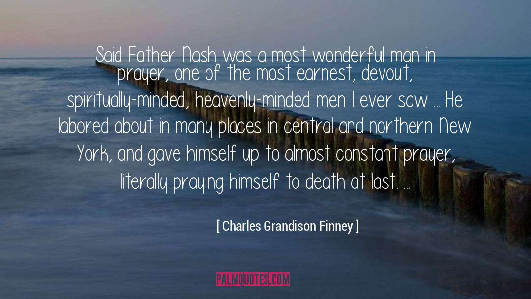 Father Xavier quotes by Charles Grandison Finney