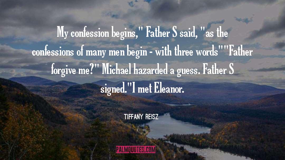 Father Xavier quotes by Tiffany Reisz