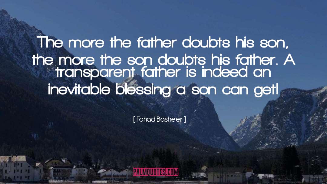 Fatherhood Parenting quotes by Fahad Basheer