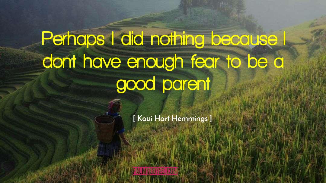 Fatherhood Parenting quotes by Kaui Hart Hemmings