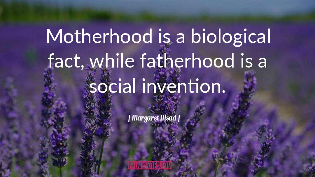 Fatherhood quotes by Margaret Mead