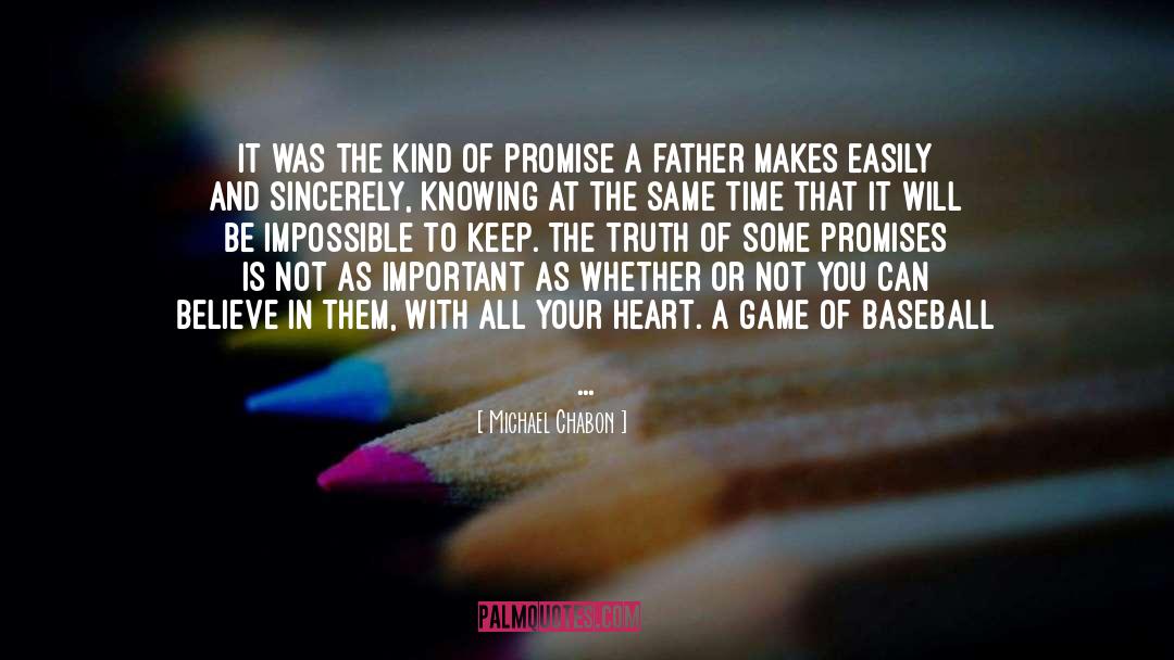 Fatherhood quotes by Michael Chabon