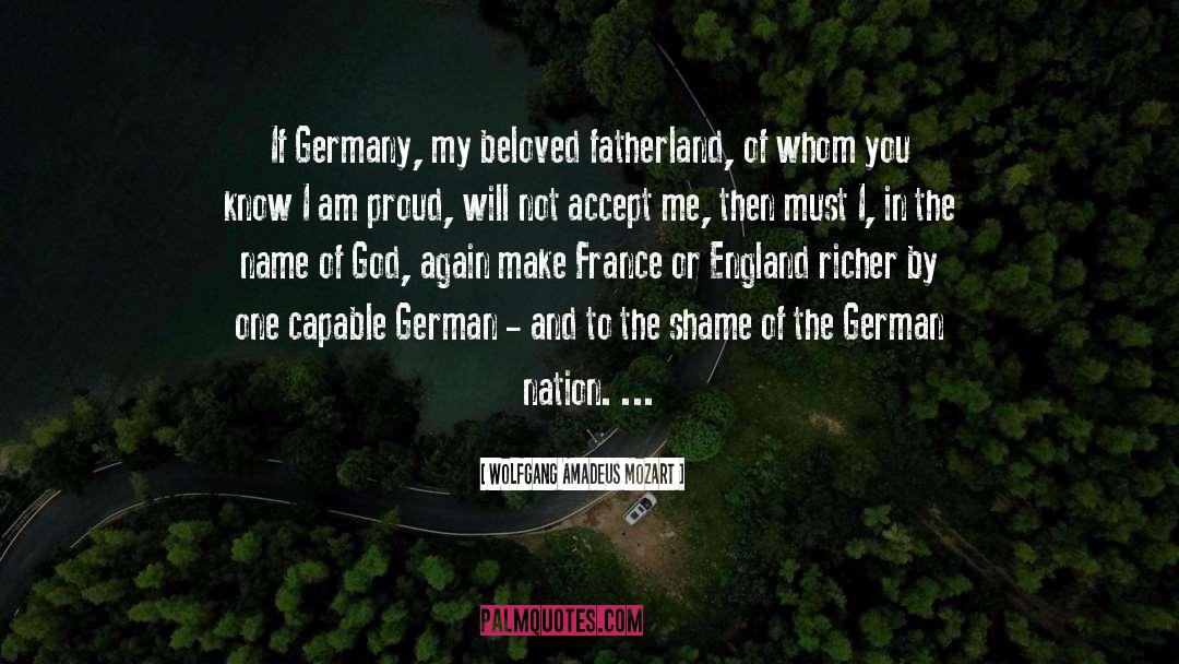 Fatherland quotes by Wolfgang Amadeus Mozart