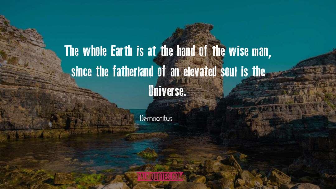 Fatherland quotes by Democritus