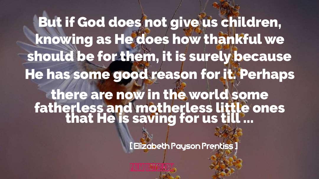 Fatherless quotes by Elizabeth Payson Prentiss