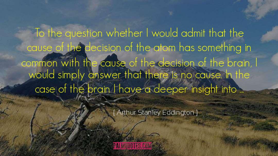 Fatherlessness Cause quotes by Arthur Stanley Eddington