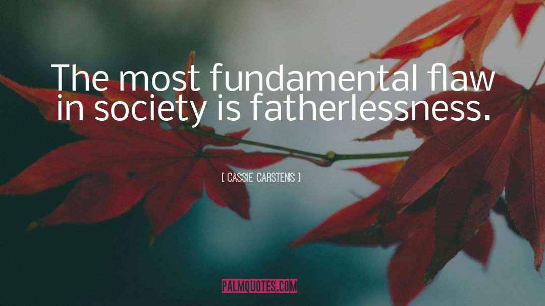 Fatherlessness quotes by Cassie Carstens