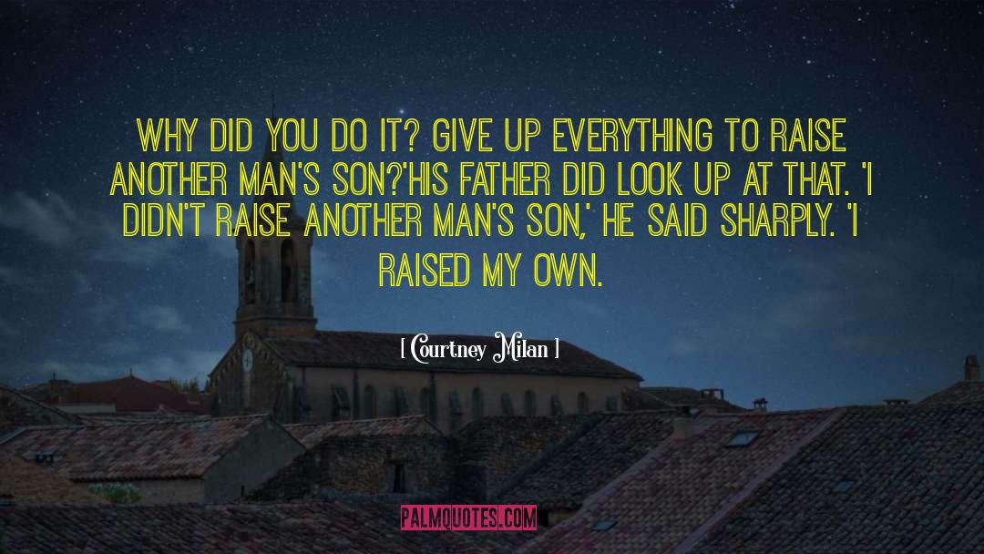 Fathers And Sons quotes by Courtney Milan