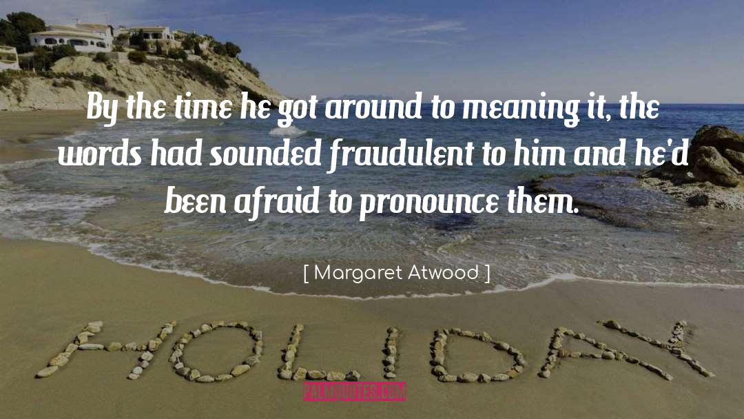 Fathers And Time quotes by Margaret Atwood